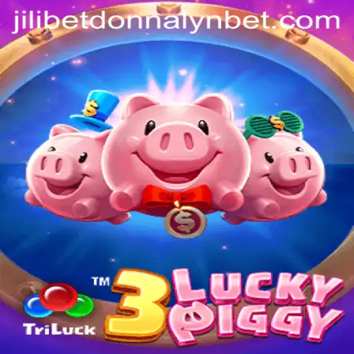Exploring the Excitement of 3LUCKYPIGGY with Jilibet and Donnalyn