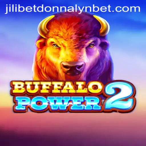 BuffaloPower2: Exploring the World of Exciting Casino Gaming with Jilibet Donnalyn