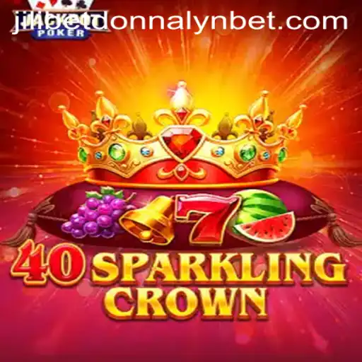 Discover the Thrills of 40SparklingCrown with Jilibet and Donnalyn