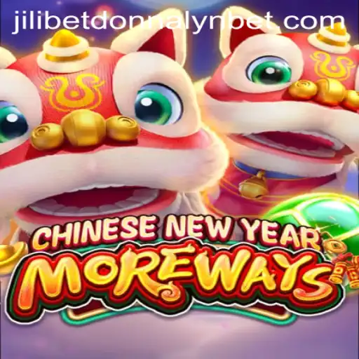 Unlock the Festive Spirit with CHINESENEWYEARMOREWAYS: A Dive into Jilibet Donnalyn's World