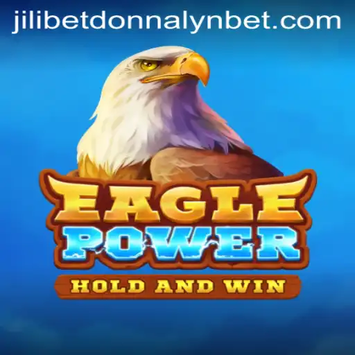 EaglePower: A New Gaming Phenomenon with Jilibet Donnalyn Integration