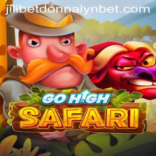 Explore the Exciting World of GoHighSafari and Jilibet Donnalyn