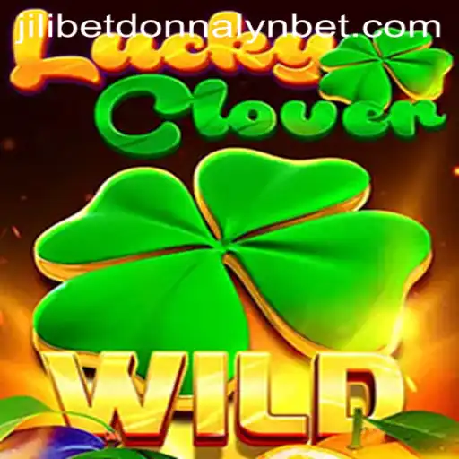 Exploring the World of LuckyClover: Thrills, Rules, and the Jilibet Donnalyn Connection