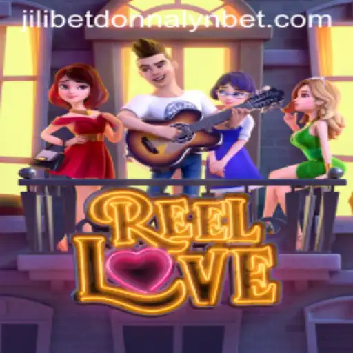 Experience the Thrill of ReelLove with Jilibet and Donnalyn